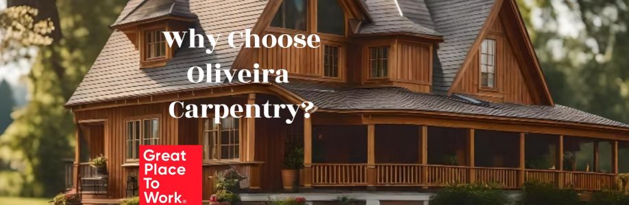 OLIVEIRA CARPENTRY SERVICES INC Cover Image